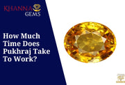 How Much Time Does Pukhraj Take To Work?